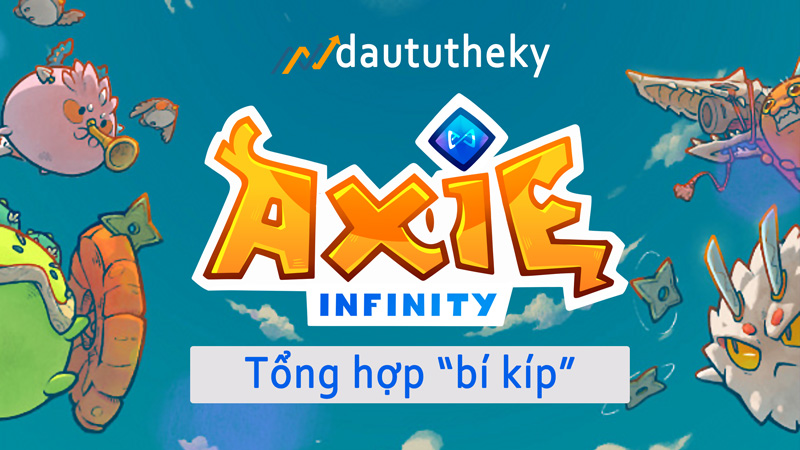 Tài nguyên Axie Infinity