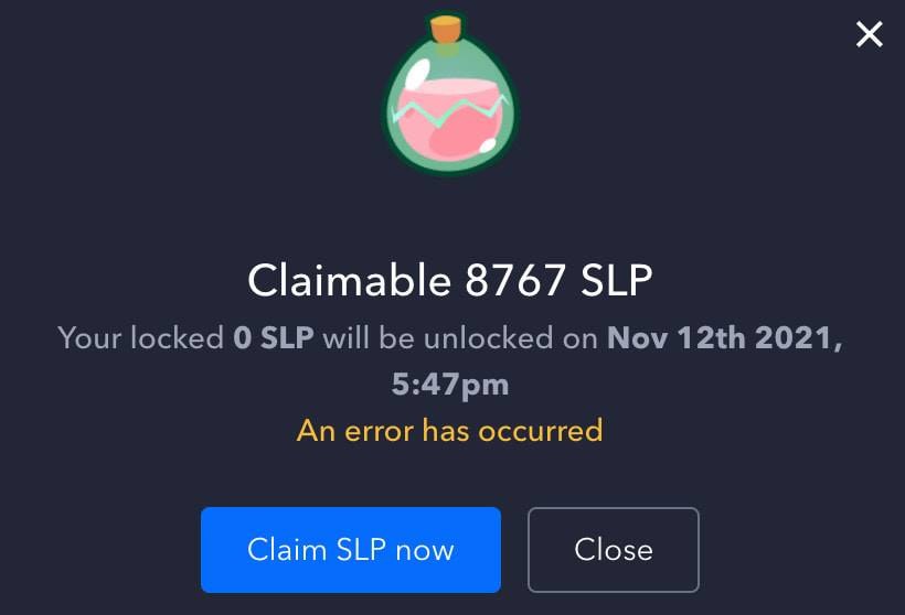 Axie Infinity error claim SLP An error has occurred
